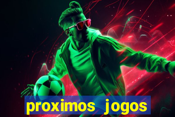 proximos jogos brasileirao serie a